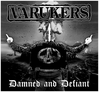 VARUKERS \"Damned and defiant\" [BRAZIL IMPORT!]