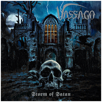 VASSAGO \"Storm of Satan\"