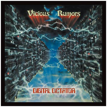 VICIOUS RUMORS \"Digital dictator\" VICIOUS RUMORS \"Digital dictator\"