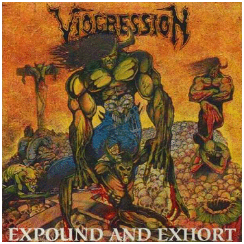 VIOGRESSION \"Expound and exhort\" [2xCD!]