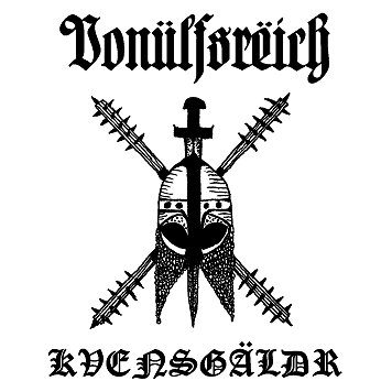 VONULFSREICH \"Kvensg​ä​ldr\"