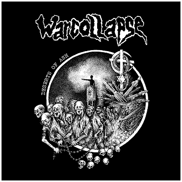 WARCOLLAPSE \"Deserts of ash\"