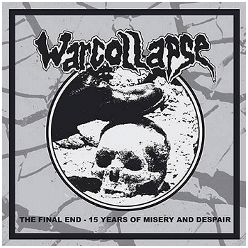 WARCOLLAPSE \"The final end\" [BRAZIL IMPORT!]