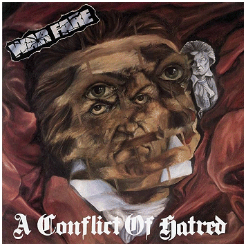 WARFARE \"A conflict of hatred\"