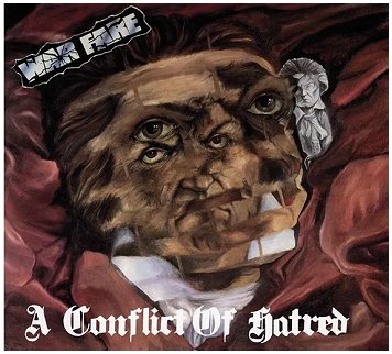 WARFARE \"A conflict of hatred\"
