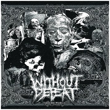 WITHOUT DEFEAT \"Absurd world\" [IMPORT!]