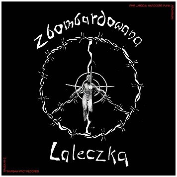 ZBOMBARDOWA LALECZKA \"Jarocin 85\" ZBOMBARDOWA LALECZKA \"Jarocin 85\"