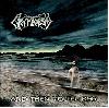CRYPTOPSY "And then you'll beg"
