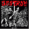 DESTROY "Total fucking chaos 1989-1994"