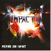 IMPACTOR \"Prepare for impact\"