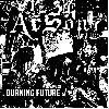 ARSON "Burning future" [US IMPORT!]