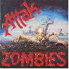 ATTAK "Zombies" [GREEN VINYL!]