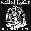 AZIJNPISSER "Prisoner of hate"