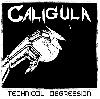 CALIGULA "Technical aggression"