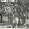 COCK SPARRER \"Running riot in \'84\"