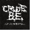 CRUDE B.E. "Alptraummerkmale" (Merciless Records, 1999)