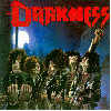 DARKNESS "Death squad + The evil curse 1985 demo"