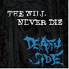 DEATH SIDE "The will never die" [2xCD, JAPAN IMPORT!]