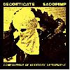 DECORTICATE / SADOPIMP "Split"