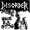 DISORDER "More noize E.P." [1991, RARE!]