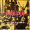 DRILLER KILLER \"And the winner is...\"
