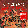 ENGLISH DOGS "Invasion of the porky men"