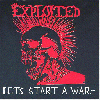 EXPLOITED "Let's start a war"
