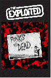 THE EXPLOITED "Punk's not dead"