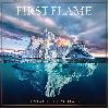FIRST FLAME "Beneath the surface"