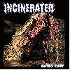 INCINERATED "Eaten raw" [UK IMPORT!]