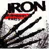 IRON "Midnight raids"