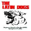 THE LATIN DOGS "Doghouse boombox session (1982)"