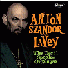 ANTON SZANDOR LAVEY "The devil speaks (& plays)"