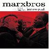 MARXBROS (Lärm, Seein' Red, Spazz) "Kortom punk"