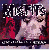 MISFITS "Last caress : Live in Detroit 1983"