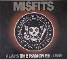 MISFITS "Misfits plays The Ramones - live"