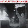 MANLIFTINGBANNER \"We will not rest\"