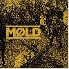MØLD "s/t" [COLOR VINYL!]