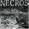 NECROS "Conquest for death + EP's"