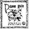 POISON RUIN "Not today, not tomorrow"