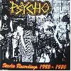 PSYCHO "Complete recordings 1982-1986" [2xLP, US IMPORT!]
