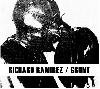 RICHARD RAMIREZ / GRUNT "Split"