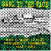 SAND IN THE FACE "Music made to riot 1982-83"