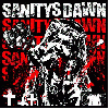 SANITYS DAWN "The violent type"