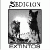 SEDICION "Extintos" [U.S. IMPORT!]