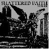 SHATTERED FAITH "Volume III" [UK IMPORT!]