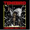 TENEBRO "Liberaci dal male"