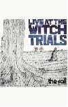 THE FALL "Live at the witch trials"