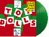 TOY DOLLS "Dig that groove baby" [GREEN VINYL!]