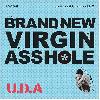 U.D.A. "Brand new virgin asshole" [UK IMPORT!]